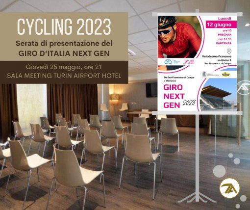 GIRO NEXT GEN: SERATA DI PRESENTAZIONE IN SALA MEETING