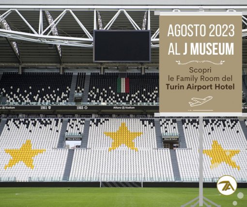 JUVENTUS MUSEUM SEMPRE APERTO AD AGOSTO