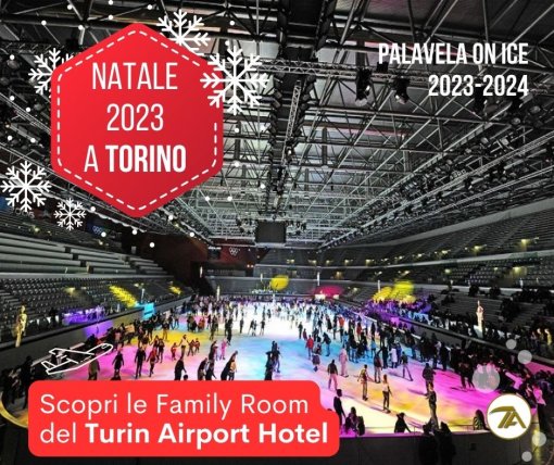 NATALE 2023 A TORINO: SCOPRI PALAVELA ON ICE